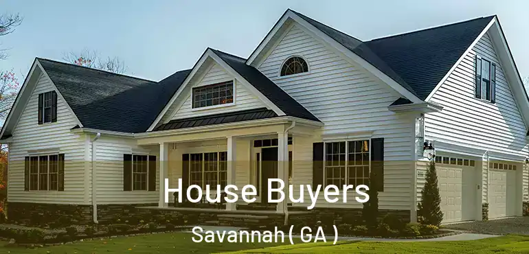  House Buyers Savannah ( GA )